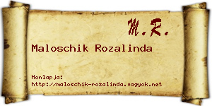 Maloschik Rozalinda névjegykártya